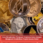 Cara-Menghindari-Penipuan-Cryptocurrency-dengan-Mengecek-Kredibilitas-Proyek-Secara-Detail